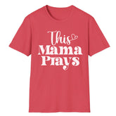 This Mama Prays Shirt Christian Mommy Faith Mother's Day T-Shirt
